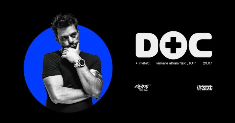 DOC • Lansare Album Fizic “TOT” + Guests -1