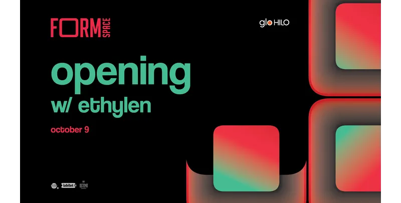 FORM Space Opening with Ethylen-1