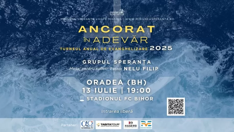 ORADEA – ANCORATĂ ÎN ADEVĂR I TURNEU SPERANȚA 2025-1