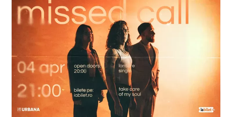 Iasi: Missed Call • Lansare Single • Take care of my soul-1