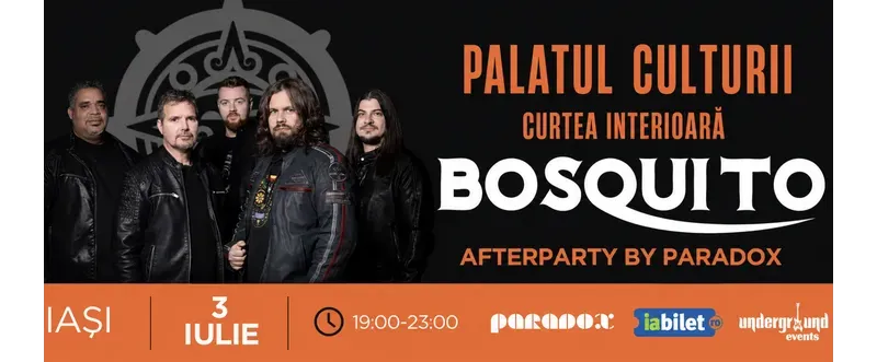 Iasi: BOSQUITO concert & Party PARADOX-1
