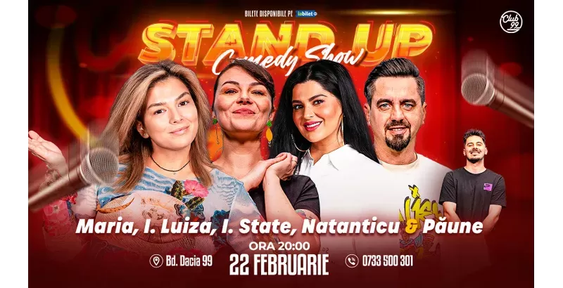 Stand-up Comedy cu Maria Popovici, Ioana Luiza, Ioana State, Natanticu - Florentin Păune la Club 99-1