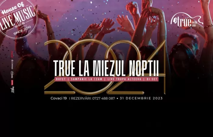 23-True-la-miezul-noptii-–-Revelion-2026-