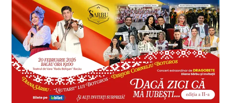 Bacău: Dacă zici ca mă iubești - Ediția 2-1