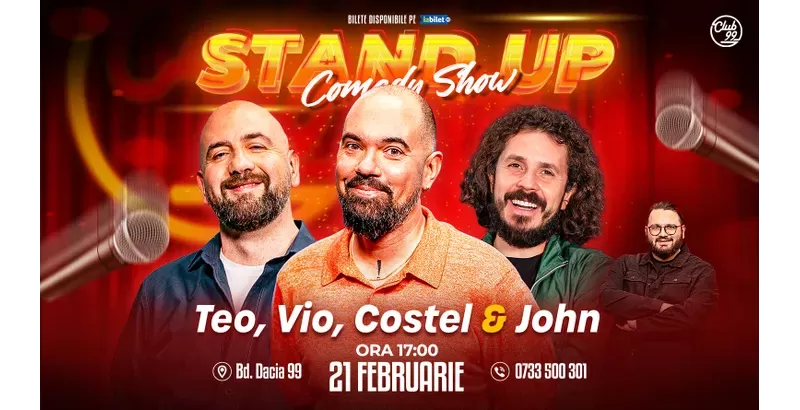 Stand-up Comedy cu Teo, Vio, Costel - John la Club 99-1