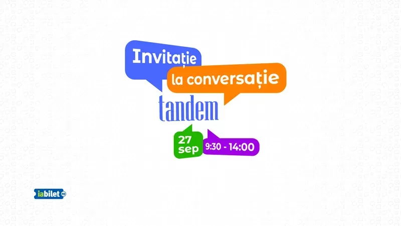 Tandem ediția IV – Invitație la conversație -1