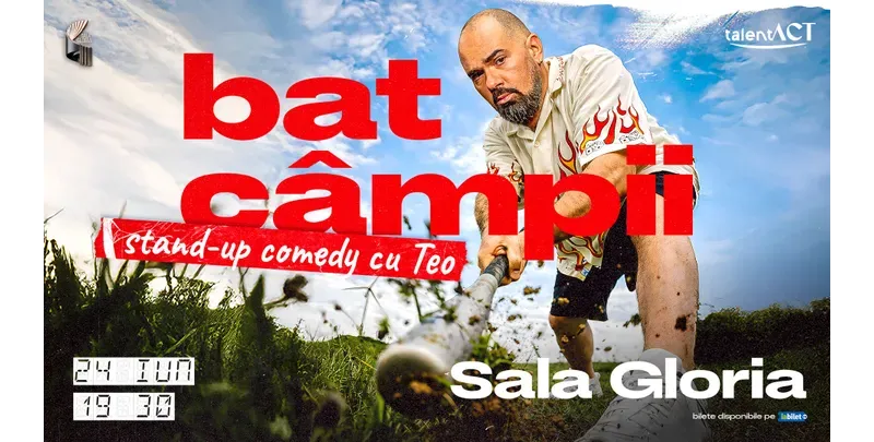 Bat campii - Stand-up comedy cu Teo-1