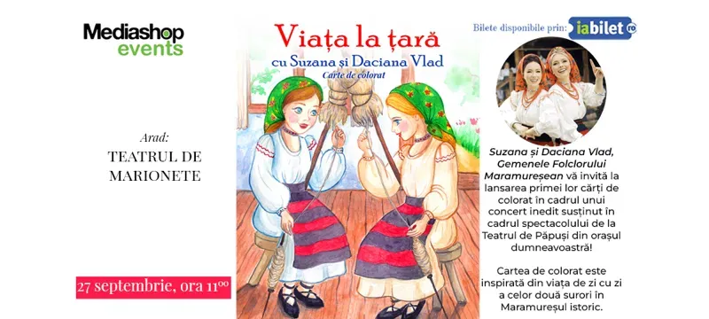 Arad: Teatru de papusi & Concert cu Suzana și Daciana Vlad Gemenele Folclorului Maramureșean-1