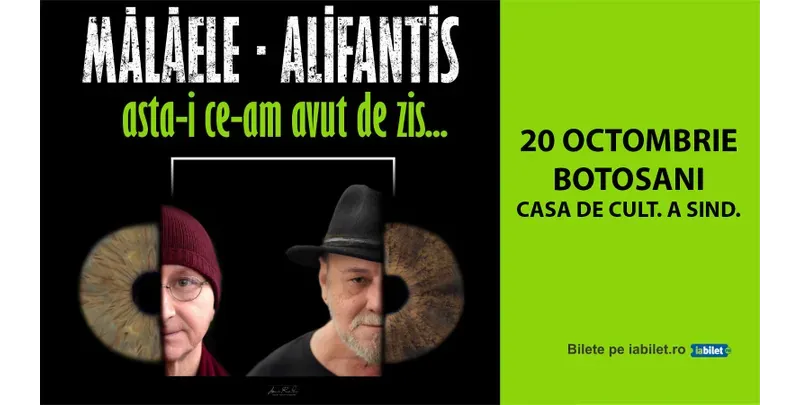 Asta-i ce-am avut de zis… – Horațiu Mălăele & Nicu Alifantis – Botosani-1
