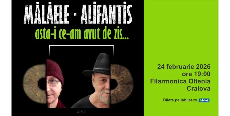 Craiova: Horațiu Mălăele & Nicu Alifantis - „Asta-i ce-am avut de zis…”-1