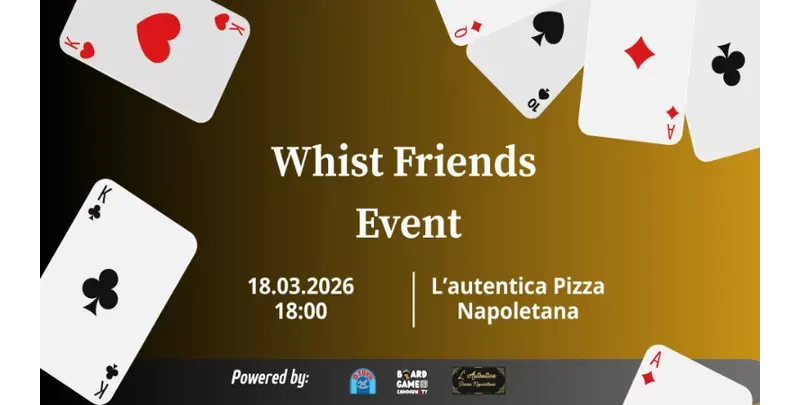 Sibiu: Whist Friends Event #5 - Boardgame-1