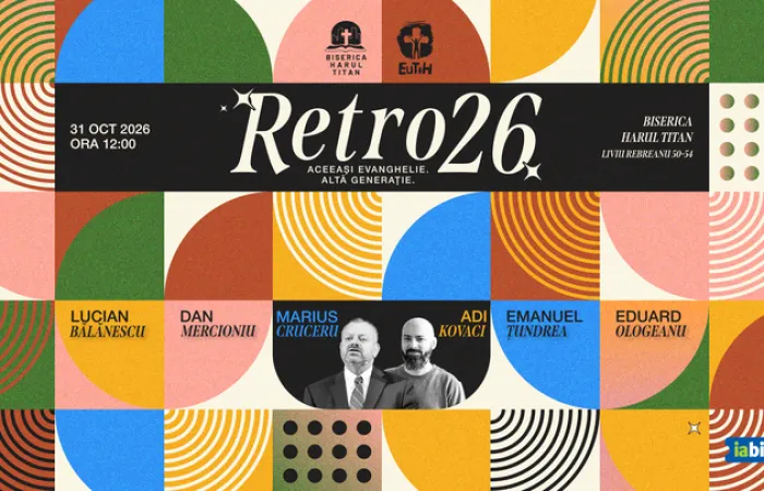 18-Conferința-de-tineri-RETRO26---Aceeași-Evanghelie--Alta-generație-