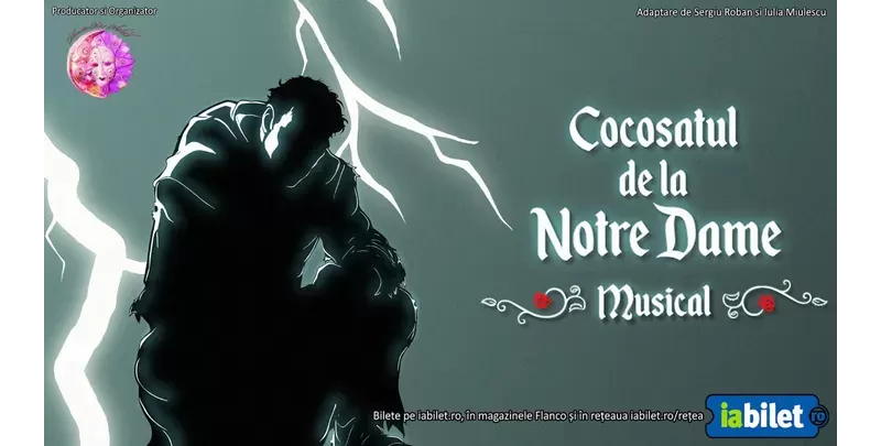 Galati: Cocoșatul de la Notre Dame-1