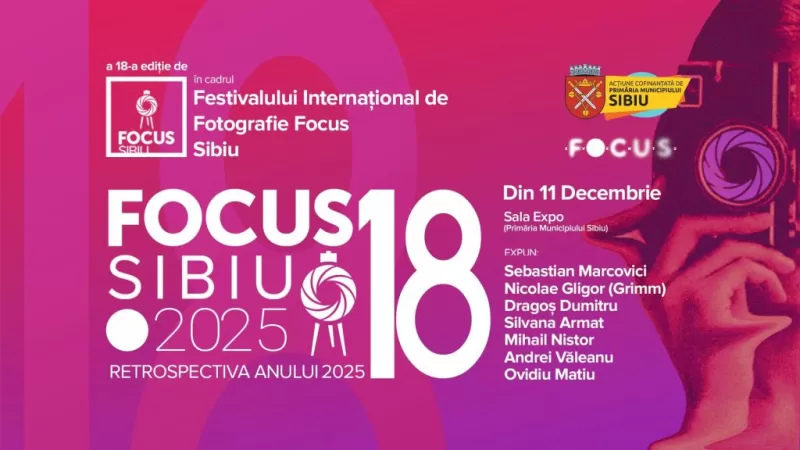 Festivalul Internațional de Fotografie Focus Sibiu 2025 prezintă: Retrospectiva anului 2025 -1