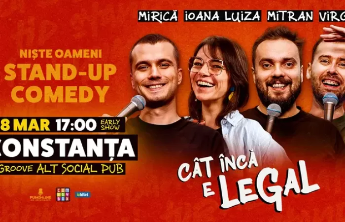 17-Constanta--Stand-up-Comedy-cu-Sergiu-Mirica--Virgil-Ciulin--Ioana-Luiza-și-Dragoș-Mitran---Niște-Oameni---Cat-inca-e-legal---SHOW-1