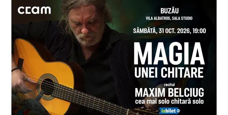 Buzău: Magia unei chitare. Recital Maxim Belciug, cea mai solo chitară solo-1